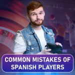 A visual representation of frequent errors by Spanish players, focusing on tactical and technical missteps in gameplay.